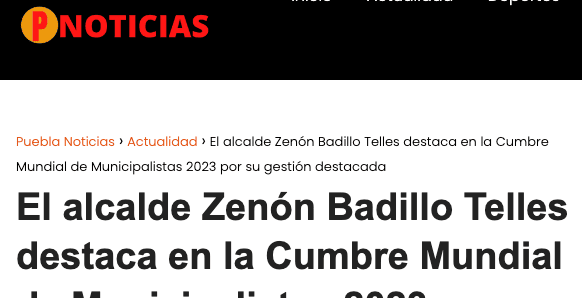 Alcalde Zenon Badillo destaca en Cumbre Mundial de Municipalistas 2023 - Noticias Instituto Mejores Gobernantes