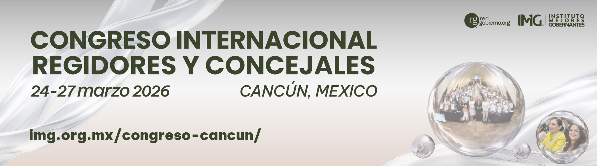 Congreso Internacional Regidores y Concejales Marzo 2026 Cancún, México - Instituto Mejores Gobernantes AC, Red Gobierno y la Organización Mundial Ciudades Sostenibles